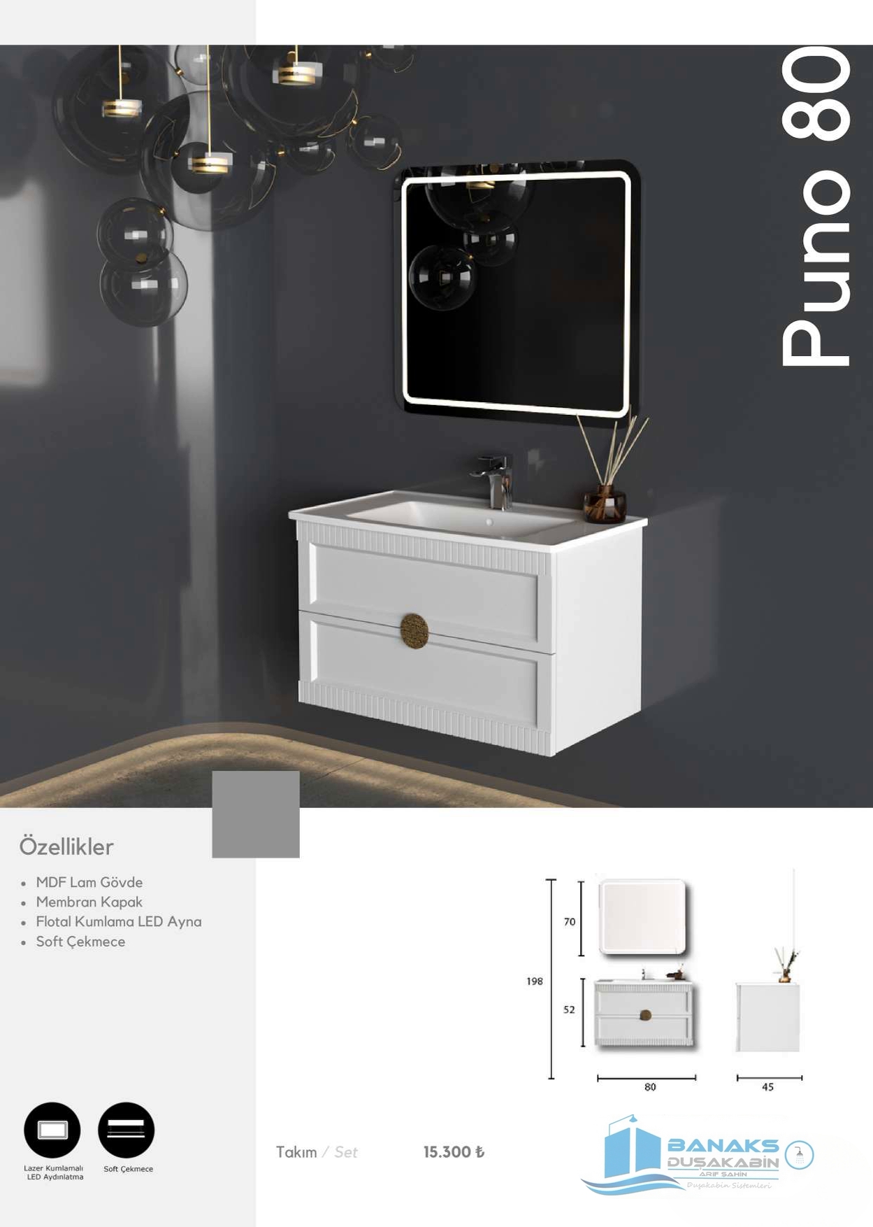 PUNO 80 BANYO DOLABI